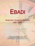 Ebadi: Webster's Timeline History, 1957 - 2007