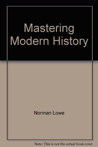 Mastering Modern History