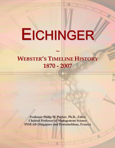 Eichinger: Webster's Timeline History, 1870 - 2007