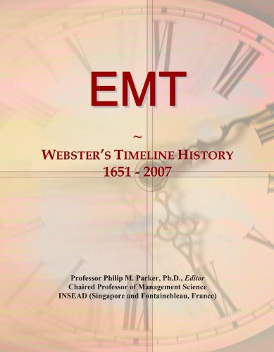 EMT: Webster's Timeline History, 1651 - 2007