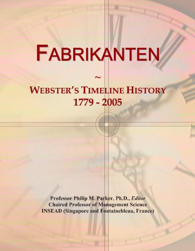 Fabrikanten: Webster's Timeline History, 1779 - 2005