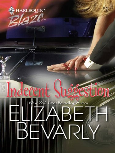 Indecent Suggestion (Harlequin Blaze)