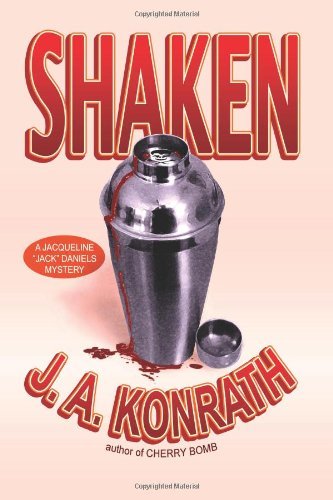 Shaken (Jacqueline "Jack" Daniels Mysteries) Book 7