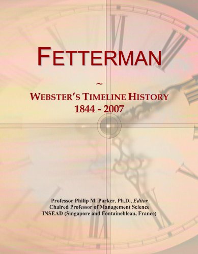 Fetterman: Webster's Timeline History, 1844 - 2007