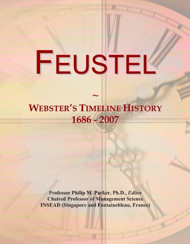 Feustel: Webster's Timeline History, 1686 - 2007
