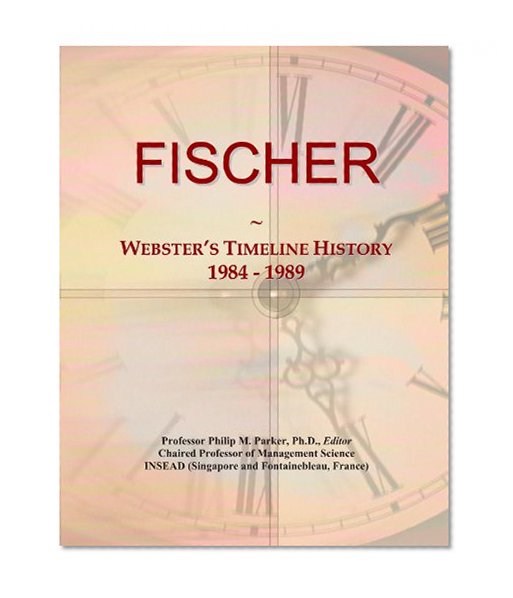 FISCHER: Webster's Timeline History, 1984 - 1989