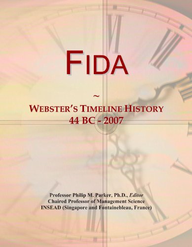Fida: Webster's Timeline History, 44 BC - 2007