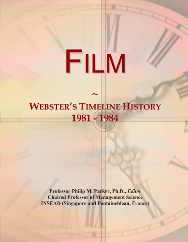 Film: Webster's Timeline History, 1981 - 1984