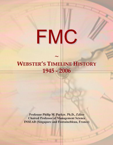 FMC: Webster's Timeline History, 1945 - 2006