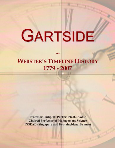 Gartside: Webster's Timeline History, 1779 - 2007