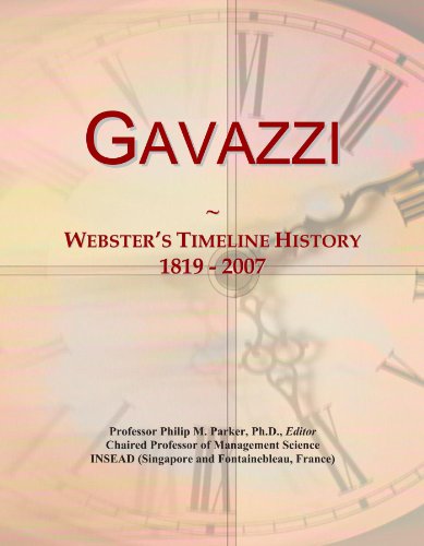 Gavazzi: Webster's Timeline History, 1819 - 2007