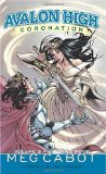 Avalon High: Coronation #3: Hunter's Moon