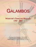 Galambos: Webster's Timeline History, 1787 - 2007