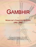 Gambhir: Webster's Timeline History, 1959 - 2007
