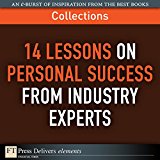 FT Press Delivers: 14 Lessons on Personal Success from Industry Experts