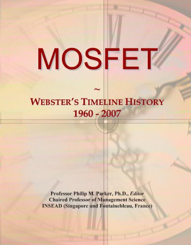 MOSFET: Webster's Timeline History, 1960 - 2007