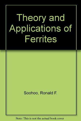 Theory and Applications of Ferrites