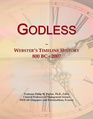 Godless: Webster's Timeline History, 800 BC - 2007