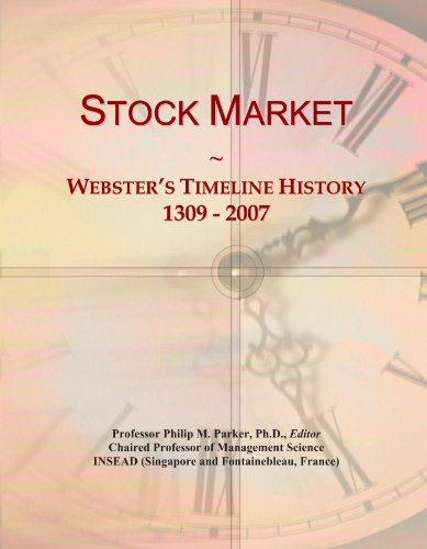 Stock Market: Webster's Timeline History, 1309 - 2007