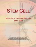 Stem Cell: Webster's Timeline History, 2000 - 2003