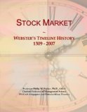 Stock Market: Webster's Timeline History, 1309 - 2007
