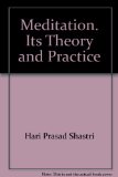 Meditation. Its Theory and Practice