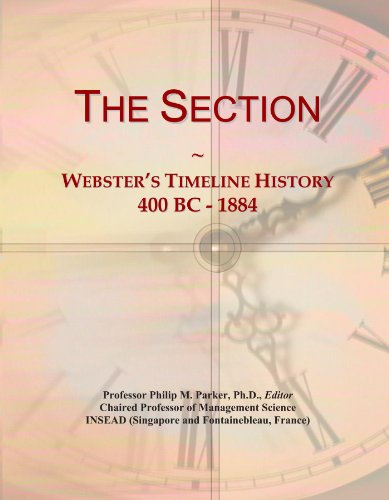 The Section: Webster's Timeline History, 400 BC - 1884