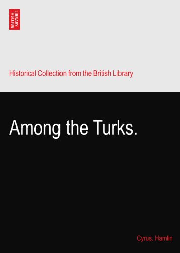 Among the Turks.