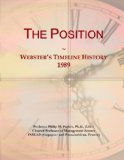 The Position: Webster's Timeline History, 1989