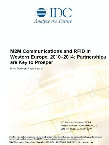 M2M Communications and RFID in Western Europe, 2010-2014: Partnerships are Key to Prosper