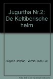 Jugurtha Nr.2: De Keltiberische helm