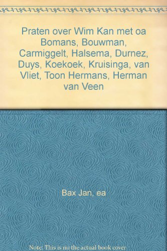 Praten over Wim Kan met oa Bomans, Bouwman, Carmiggelt, Halsema, Durnez, Duys, Koekoek, Kruisinga, van Vliet, Toon Hermans, Herman van Veen