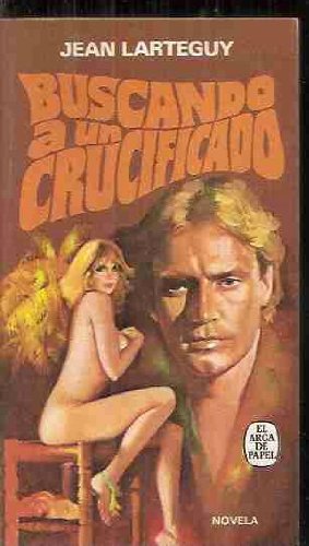 Buscando a un crucificado