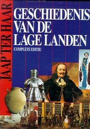 Geschiedenis van de Lage Landen (complete editie)