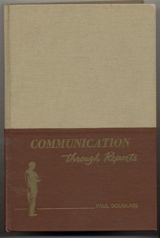 Communication through Reports