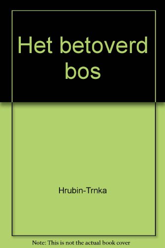 Het betoverd bos