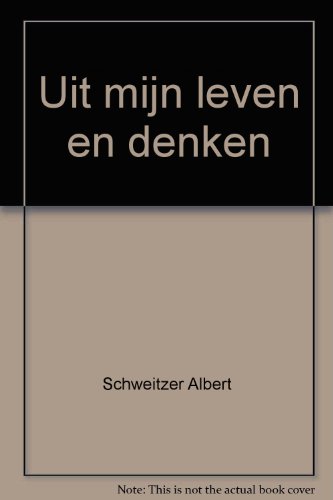 Uit mijn leven en denken