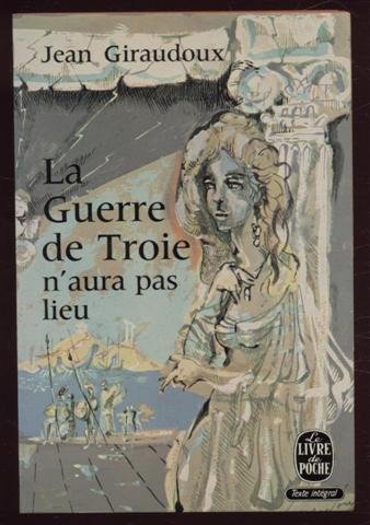 La guerre de Troie n'aura pas lieu, Piece En Deux Actes