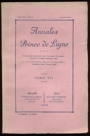 Annales Prince de Ligne (Volume VII, nrs.25, 26, 27, 28, janvier-...-dÃ©cembre) (3 volumes)