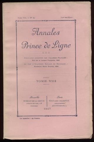Annales Prince de Ligne (Volume VIII, nrs.29, 30, 31, 32, janvier-...-dÃ©cembre) (2 volumes)