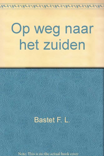 Op weg naar het zuiden