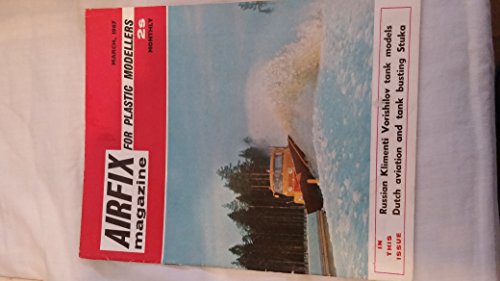 Airfix, Magazine for Plastic Modellers: 8/7, March 1967: Russian Klimenti Vorishilov Tank Models / Dutch Aviation / Tank Busting Stuka
