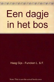 Een dagje in het bos