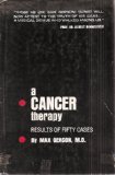 A Cancer Therapy: Results of Fifty Cases