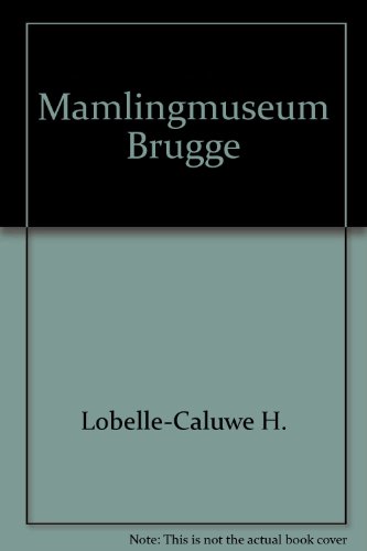 Mamlingmuseum Brugge