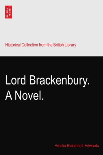 Lord Brackenbury. A Novel, Volume 2