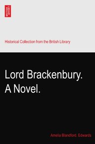 Lord Brackenbury. A Novel, Volume 2