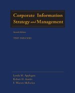 Corporate Information Strategies and Management : Text and Cases 7TH EDITION