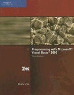 Programming With Microsoft Visual BASIC 2005 -Text Only, 3RD EDITION