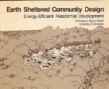 Earth Sheltered Community Design, Energy Efficient Residential Development